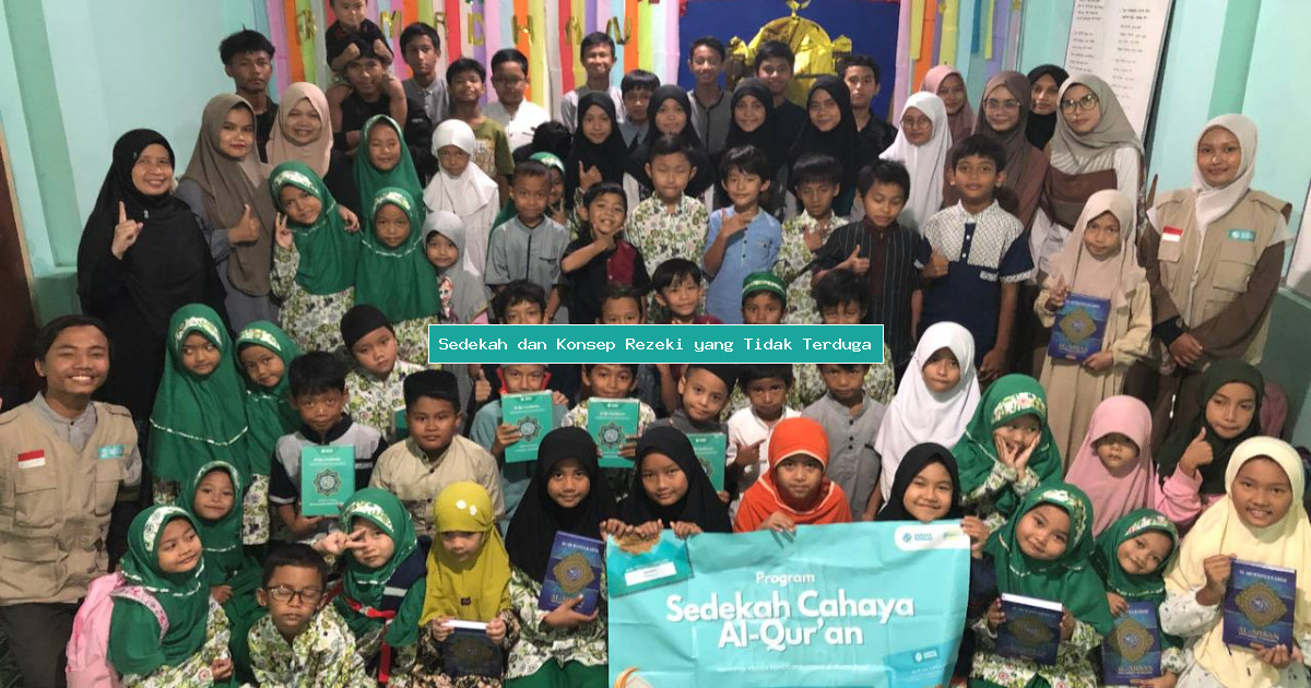Sedekah dan Konsep Rezeki yang Tidak Terduga